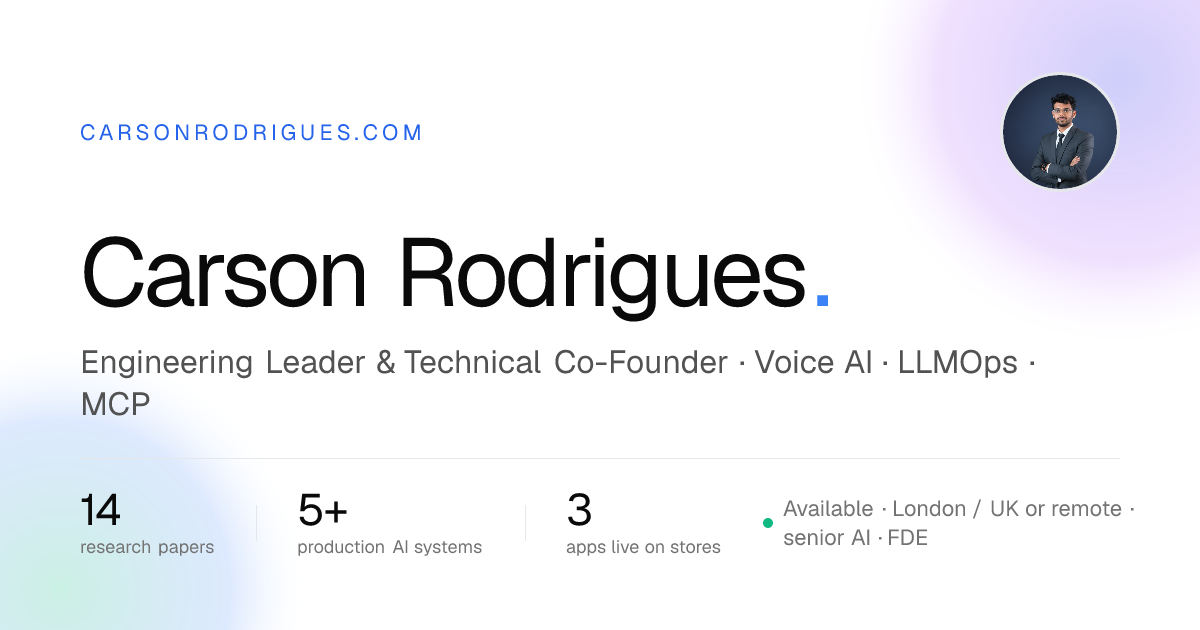 Carson Rodrigues – Product Engineer · Architect · Voice AI